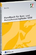 Cover-Bild zum Titel 'Handbuch für Rats- und Ausschussmitglieder in Nordrhein-Westfalen' von 'Ernst-Dieter Bösche'