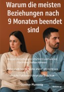 Warum die meisten Beziehungen nach 9 Monaten beendet sind - Günther Plamenig