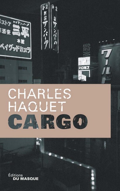 Cargo - Charles Haquet