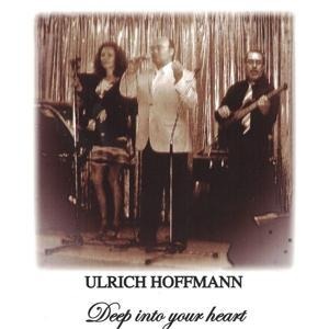 Deep Into Your Heart - Ulrich Hoffmann