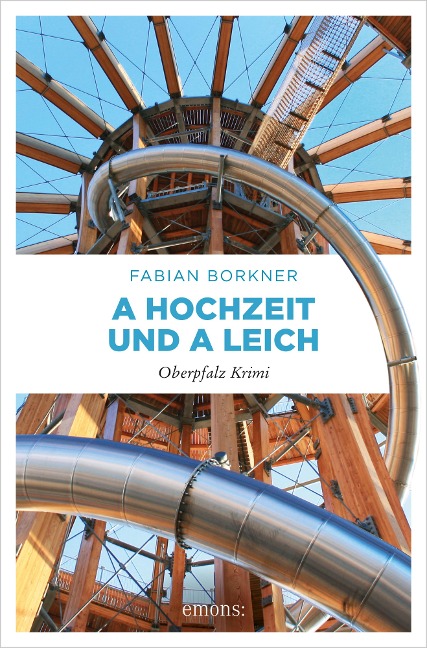 A Hochzeit und a Leich - Fabian Borkner