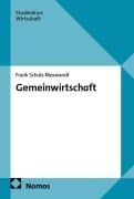 Cover-Bild zum Titel 'Gemeinwirtschaft' von 'Frank Schulz-Nieswandt'