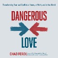 Cover-Bild zum Titel 'Dangerous Love' von 'Chad Ford'