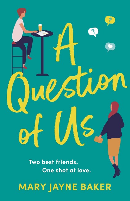 A Question of Us - Mary Jayne Baker
