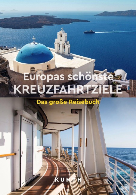 KUNTH Europas schönste Kreuzfahrtziele - 