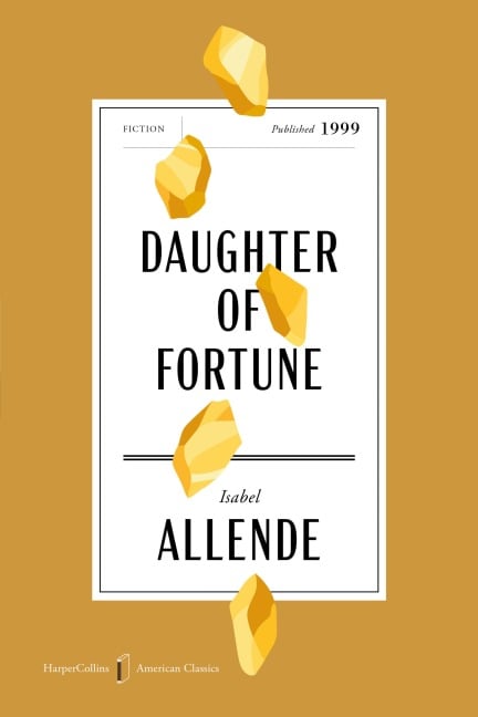Daughter of Fortune - Isabel Allende