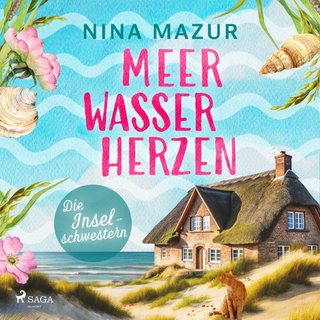 Die Inselschwestern - Meerwasserherzen - Nina Mazur