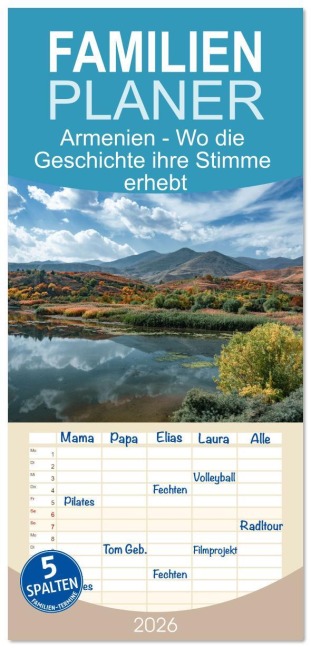 Familienplaner 2026 - Armenien - Wo die Geschichte ihre Stimme erhebt mit 5 Spalten (Wandkalender, 21 x 45 cm) CALVENDO - Sonja Schlichter