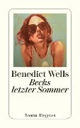 Cover-Bild zum Titel 'Becks letzter Sommer' von 'Benedict Wells'