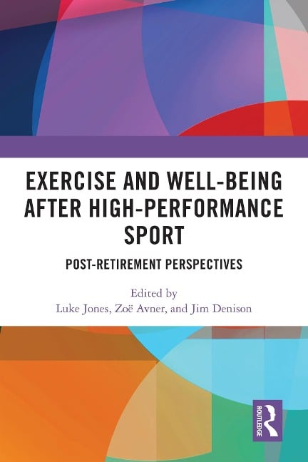 Exercise and Well-Being after High-Performance Sport - 