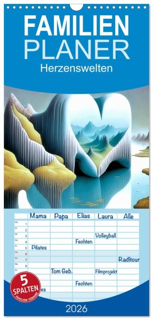 Familienplaner 2026 - Herzenswelten mit 5 Spalten (Wandkalender, 21 x 45 cm) CALVENDO - Garrulus Glandarius