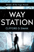 Cover-Bild zum Titel 'Way Station' von 'Clifford D Simak'