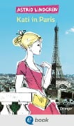 Cover-Bild zum Titel 'Kati in Paris' von 'Astrid Lindgren'