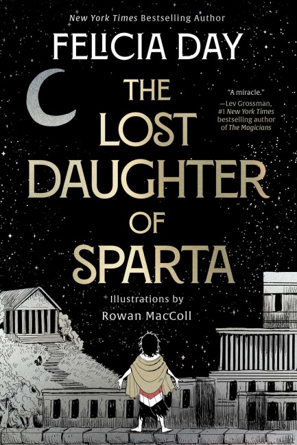 The Lost Daughter of Sparta - Felicia Day
