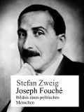 Joseph Fouché - Stefan Zweig