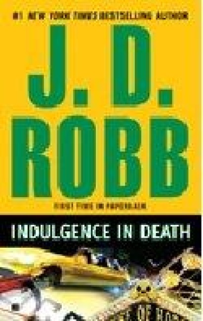 Indulgence in Death - J. D. Robb