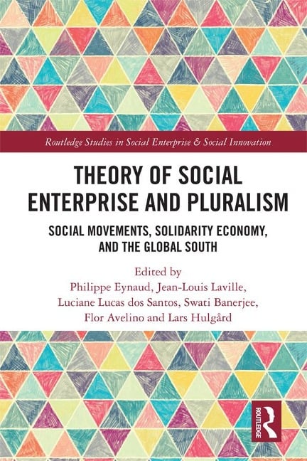 Theory of Social Enterprise and Pluralism - 