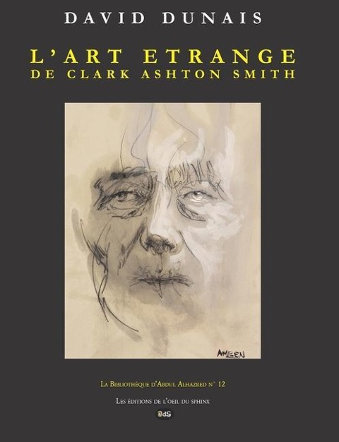 L'Art étrange de Clark Ashton Smith - 