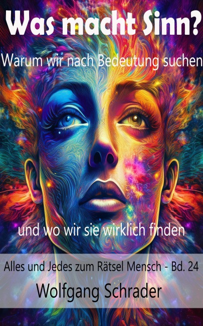 Was macht Sinn? - Wolfgang Schrader