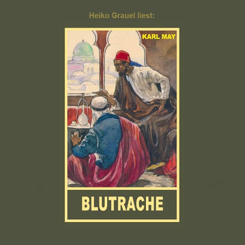 Blutrache - Karl May