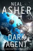 Cover-Bild zum Titel 'Dark Agent' von 'Neal Asher'