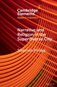 Cover-Bild zum Titel 'Narrative and Religion in the Superdiverse City' von 'Stephen Pihlaja'