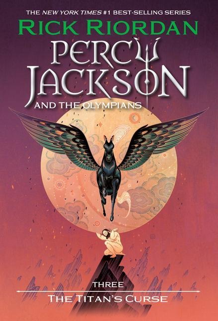 Percy Jackson and the Olympians, Book Three: The Titan's Curse - Rick Riordan