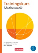 Cover-Bild zum Titel 'Trainingskurs Mathematik Jahrgangsstufe 11. Vorbereitung auf höhere berufsbildende Schulen - Schulbuch' von 'Maren van Kessel, Matthias Kordel, Kathrin Rüsch, Alois Knobloch, Robert Hinze'