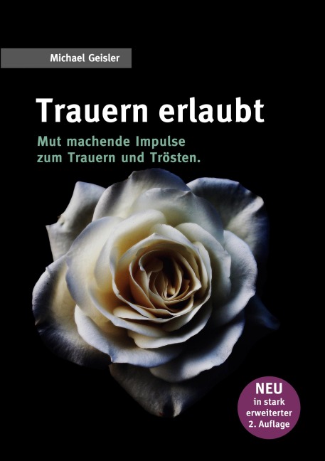 Trauern erlaubt - Michael Geisler