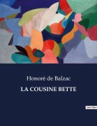 Cover-Bild zum Titel 'LA COUSINE BETTE' von 'Honoré de Balzac'
