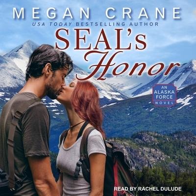 Seal's Honor Lib/E - Caitlin Crews, Megan Crane