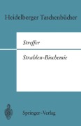 Cover-Bild zum Titel 'Strahlen-Biochemie' von 'C. Streffer'
