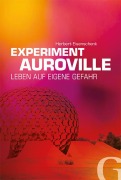 Cover-Bild zum Titel 'Experiment Auroville' von 'Herbert Eisenschenk'