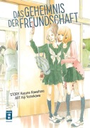 Cover-Bild zum Titel 'Das Geheimnis der Freundschaft' von 'Aiji Yamakawa, Kazune Kawahara'