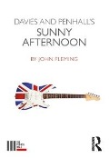 Cover-Bild zum Titel 'Davies and Penhall's Sunny Afternoon' von 'John Fleming'