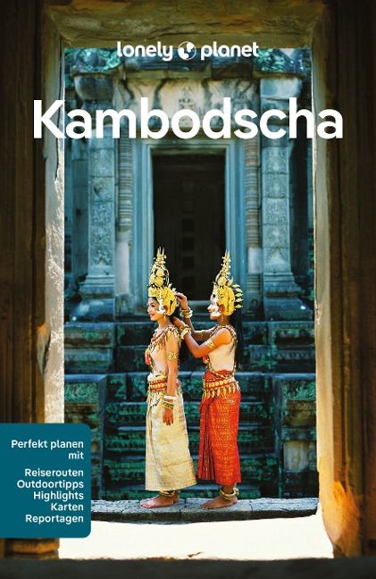 LONELY PLANET Reiseführer Kambodscha - Nick Ray, Madévi Dailly, David Eimer