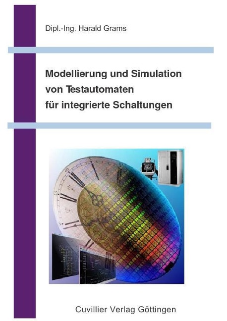 Modellierung und Simulation von Testautomaten für integrierte Schaltungen - 