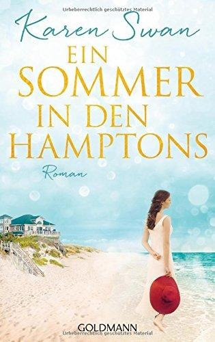Ein Sommer in den Hamptons - Karen Swan