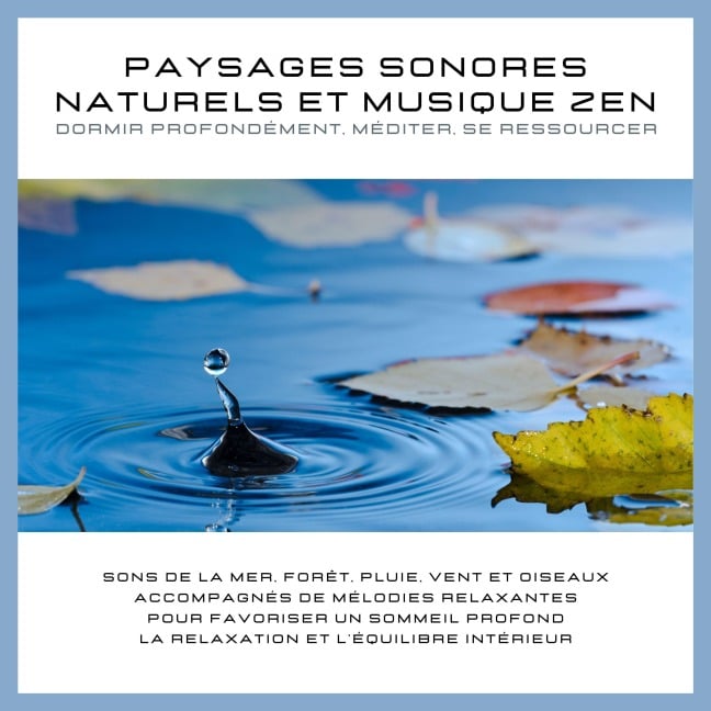 Paysages sonores naturels et musique zen ¿ Dormir profondément, méditer, se ressourcer - NEOWAVES Fréquences de guérison Solfeggio