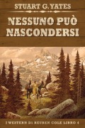Cover-Bild zum Titel 'Nessuno Può Nascondersi' von 'Stuart G. Yates'