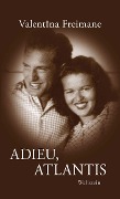 Cover-Bild zum Titel 'Adieu, Atlantis' von 'Valentina Freimane'