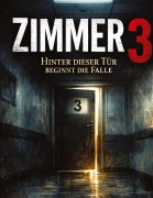 Cover-Bild zum Titel 'Zimmer 3' von 'Dominik Mikulaschek'