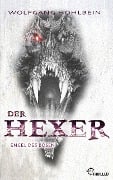 Cover-Bild zum Titel 'Der Hexer - Engel des Bösen' von 'Wolfgang Hohlbein'