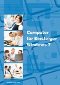 Cover-Bild zum Titel 'Computer für Einsteiger mit Windows 7' von 'Anja Schmid, Inge Baumeister'