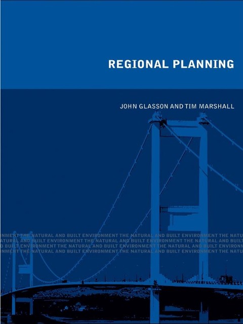 Regional Planning - John Glasson, Tim Marshall