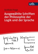 Cover-Bild zum Titel 'Ausgewählte Schriften zur Philosophie der Logik und der Sprache' von 'Gottlob Frege'