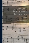 Cover-Bild zum Titel 'Chansons populaires romandes; Volume 1' von 'Émile Jaques-Dalcroze'