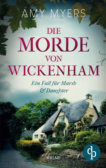 Die Morde von Wickenham - Amy Myers