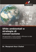 Cover-Bild zum Titel 'Sfide ambientali e strategie di conservazione' von 'Manpreet Kaur Chahal'