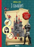 Cover-Bild zum Titel 'I cavalieri. Impara & crea' von ''